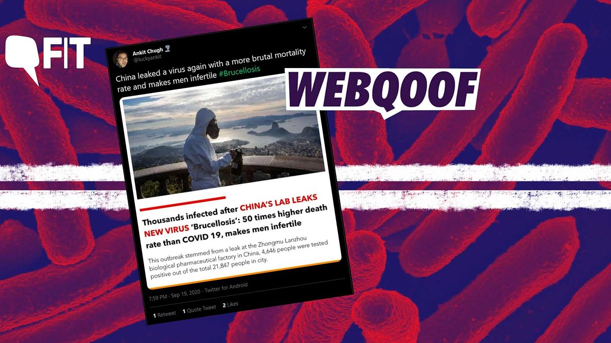 Fit WebQoof: Brucellosis is Not Caused by a ‘New Virus’ From China