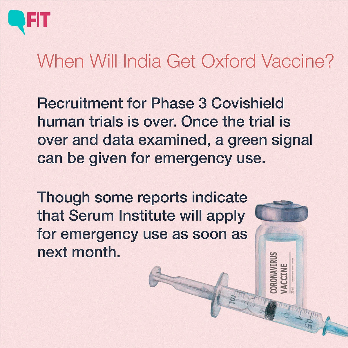 Here’s Why the Oxford COVID-19 Vaccine is the Best Bet for India