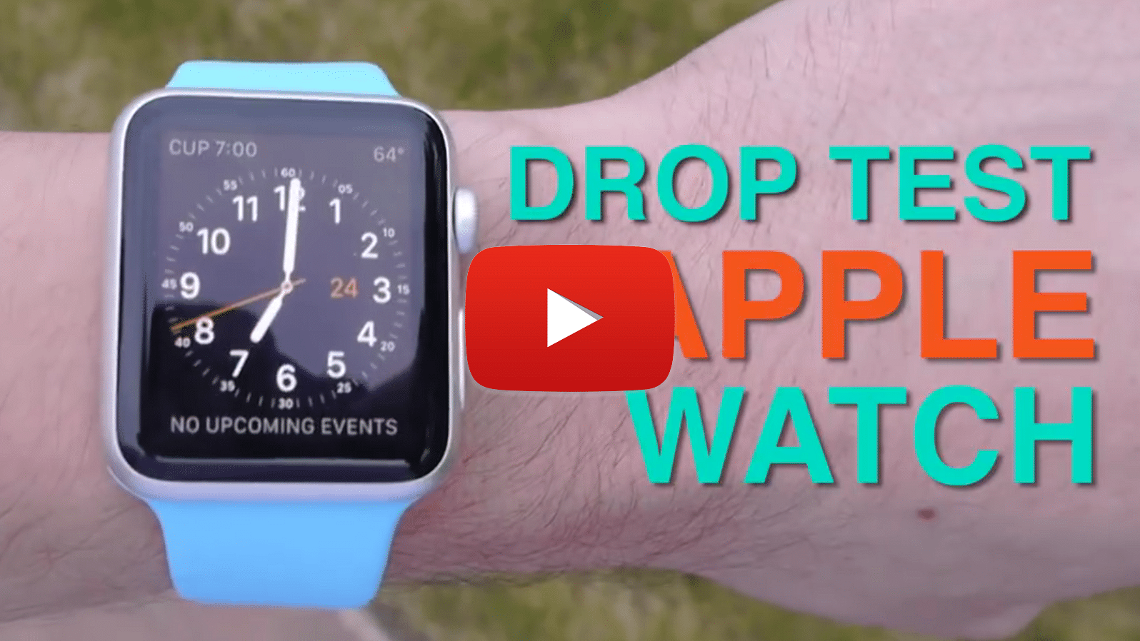 Video: Apple Watch ‘Fails’ the Drop Test