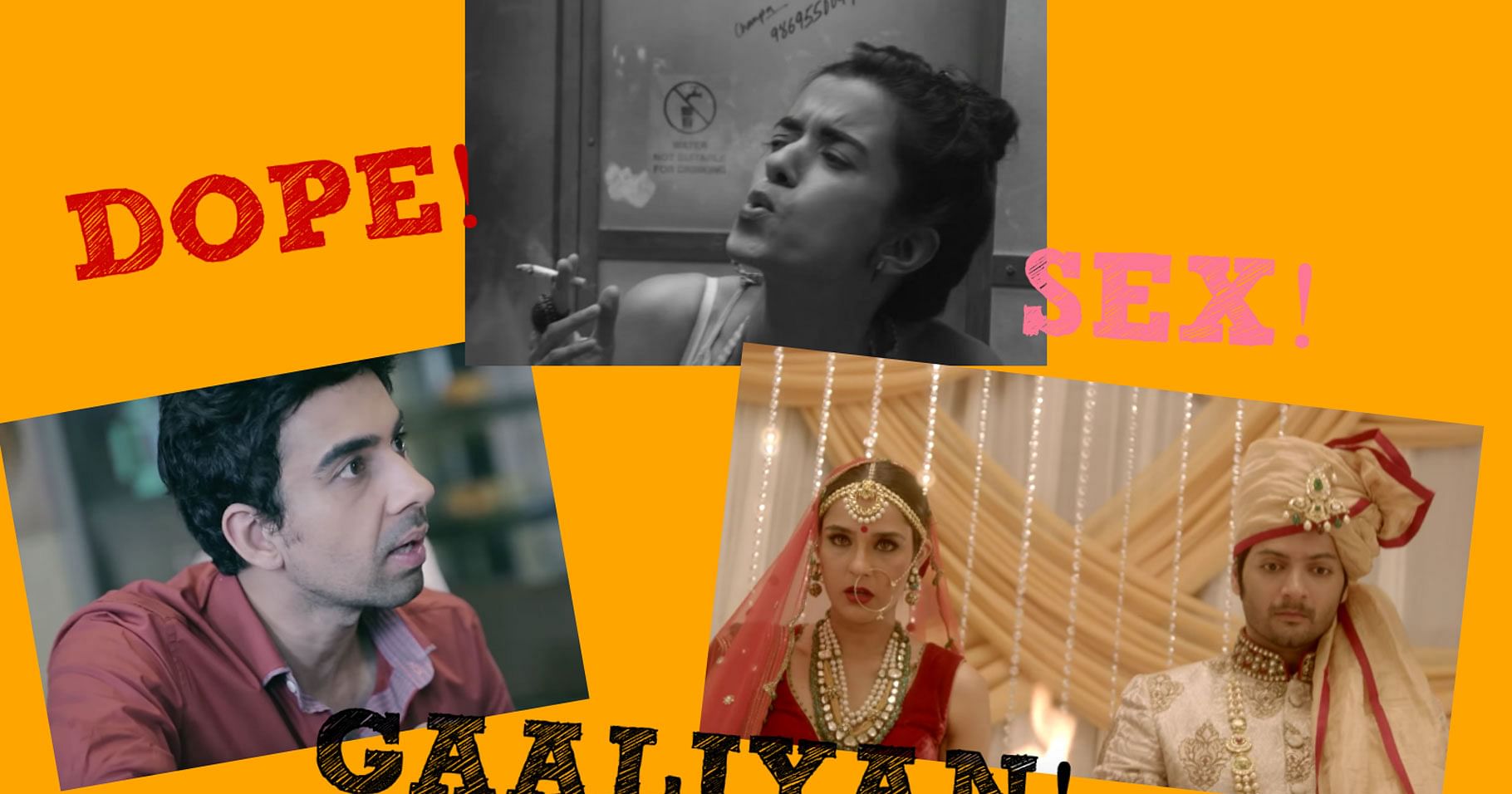 Gaali Sex Dope Cliches Every Desi Web Series Thrives On 