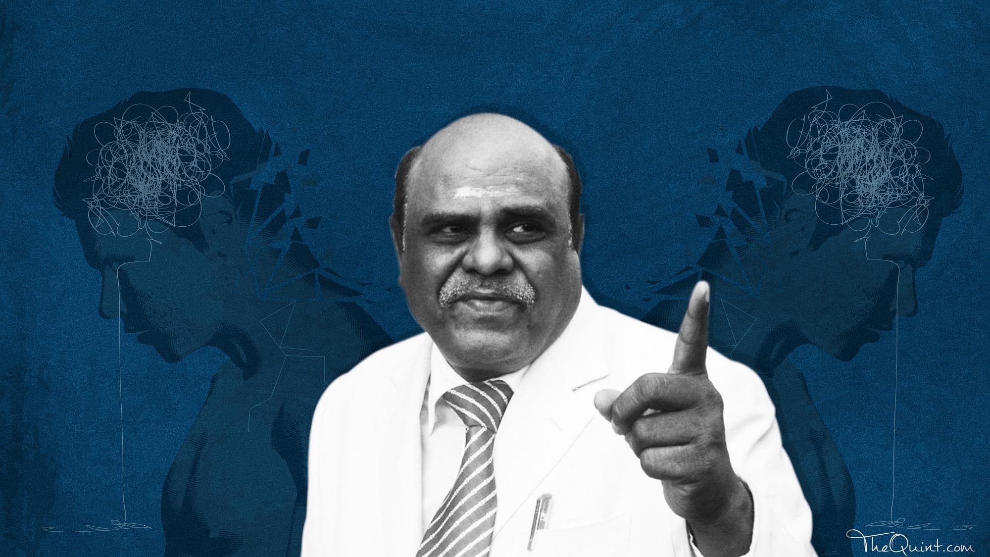 Medical Test For Justice Karnan: No Lab Can Prove Mental Illness