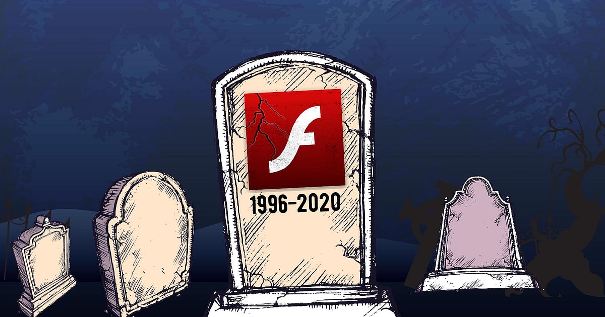 Adobe Flash Living out Its Last Days, to Be Discontinued in 2020
