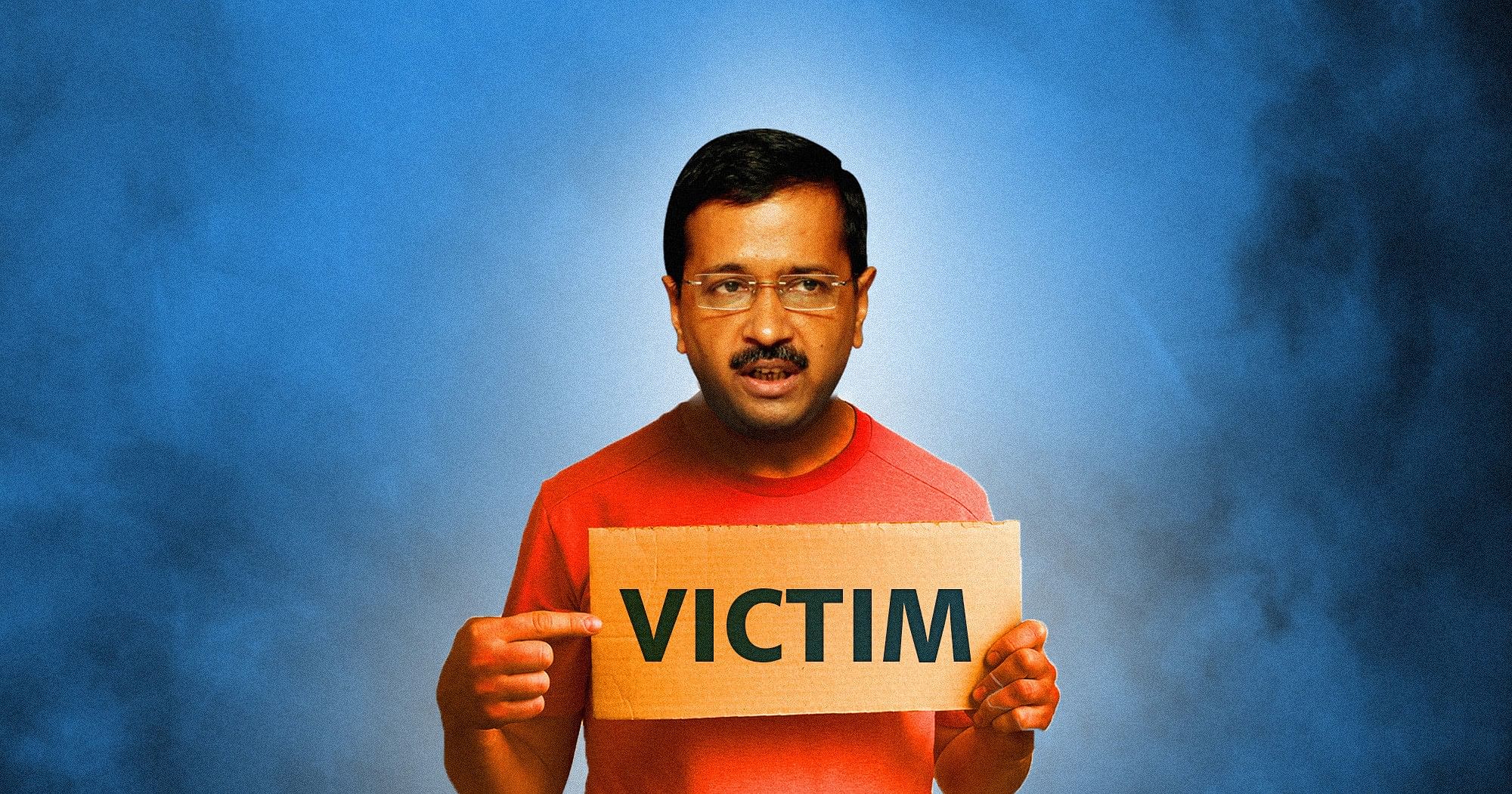 aap-needs-to-stop-playing-victim-card-if-it-wants-to-stay-relevant