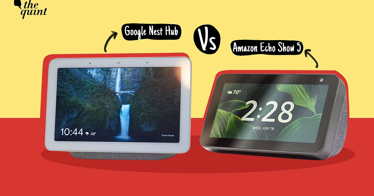 Google Nest Hub Vs Amazon Echo Show 5 Which Tech Giant has the Better
