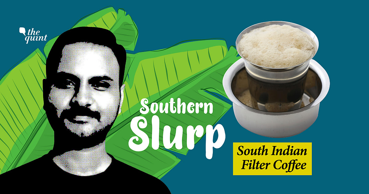 South Indian Filter Coffee or Madras Coffee The Best Ever Version of