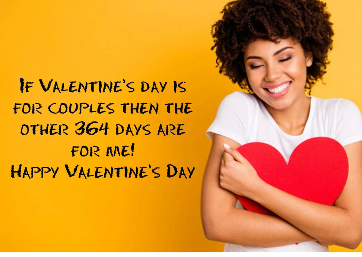Happy Valentine’s Day 2020 Quotes For Singles. Valentine Day Funny