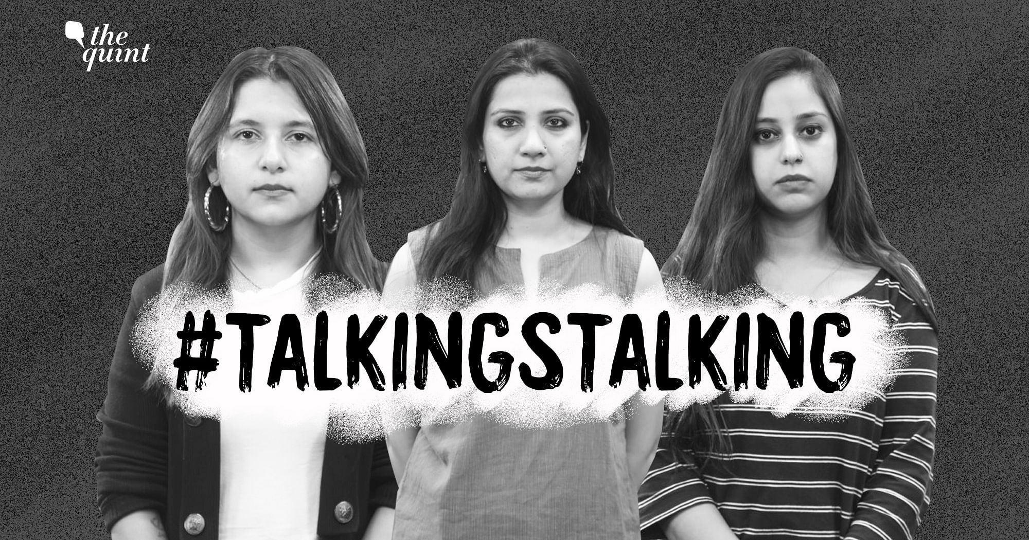 talkingstalking-why-india-should-make-stalking-a-non-bailable-offence