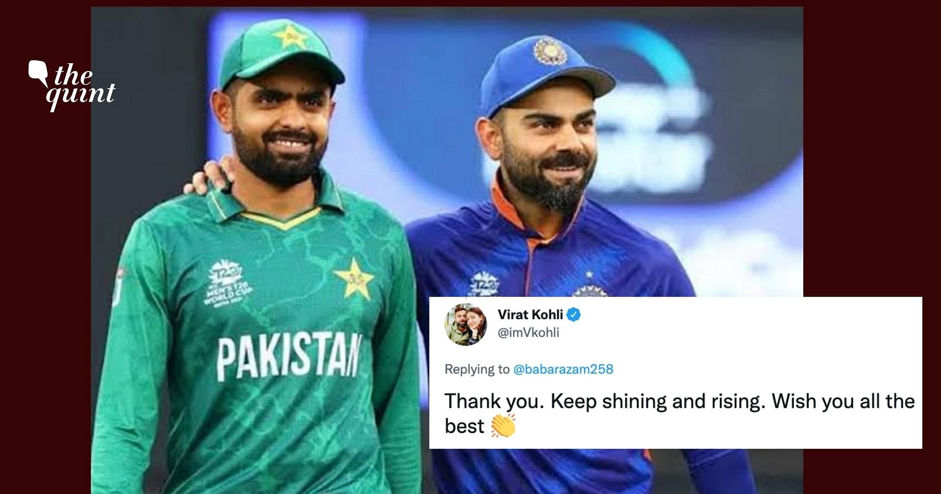 'Thank You': Virat Kohli Replies to Pak Skipper Azam Khan's 'Stay ...