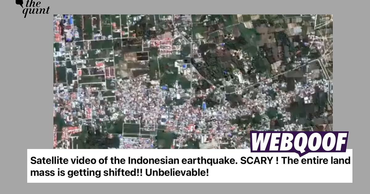 Shared old satellite images as devastation after the recent earthquake in Indonesia