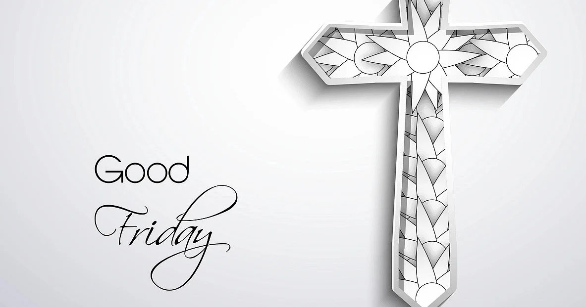 Good Friday 2023 on 7 April: Wishes, Quotes, Messages, Holiday, Images