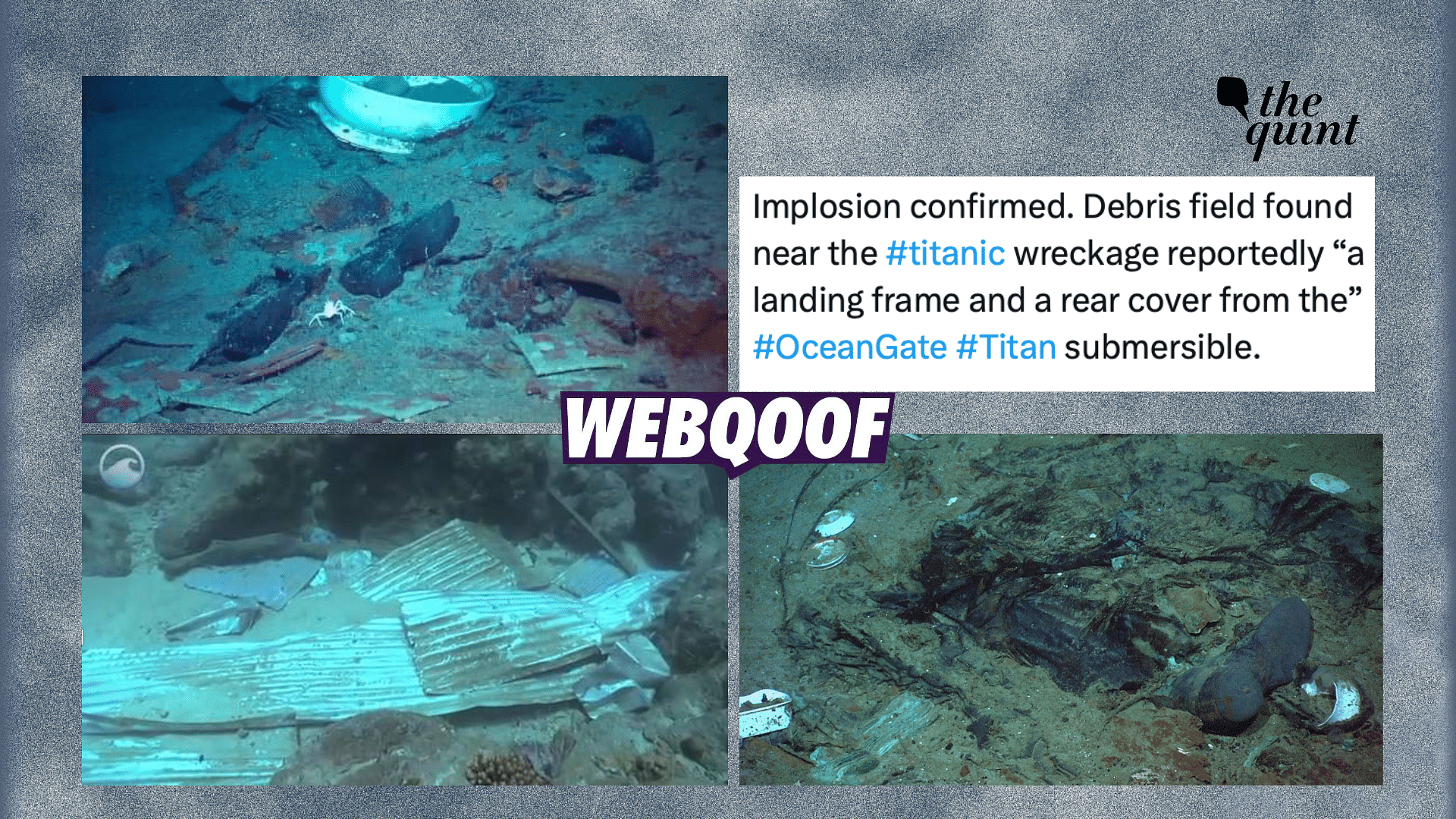 Fact-Check | No, These Aren’t Photos Of OceanGate’s Titan Submersible’s ...